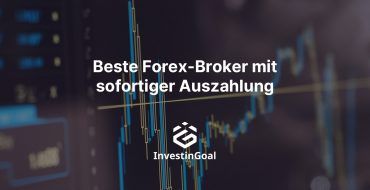 sofortiger auszahlung forex brokers