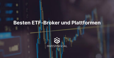 Besten ETF Brokers